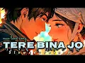 Download Lagu Tere Bina Jo | Hindi Love Song (English Subtitles) | Heartfelt Melody#terebinajo#romanticsong