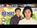 Download Lagu Phim TVB lồng tiếng Đối Mặt (Face To Face) 20/20 | Trịnh Y Kiện, Viên Khiết Doanh | 1999