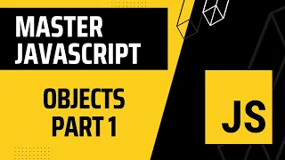 14 Master JavaScript ES6 Objects Part 1
