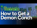 How to Get a Demon Conch in Terraria