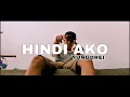 HINDI AKO | YANGDEE (PROD. ERIC GOODLOW BEATS)