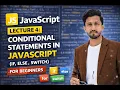 JavaScript Lecture 4 Conditional Statements in JavaScript if else switch