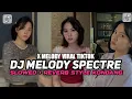 Download Lagu DJ SPECTRE X MELODY STYLE KONDANG | DJ PINPIN RMX