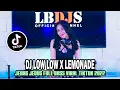 Download Lagu DJ LOW LOW x LEMONADE VIRAL TIKTOK TERBARU 2022 FULL BASS