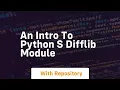 An intro to python s difflib module