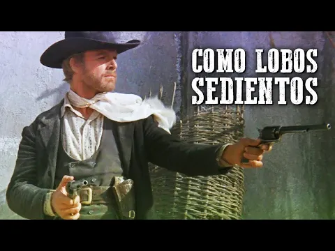 Download MP3 Como Lobos Sedientos | Western Pelicula completa en español | Vaqueros