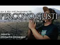 Download Lagu PERCOYO GUSTI - DHE BAZ ( Official Music Video )
