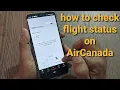 how to check flight status on AirCanada
