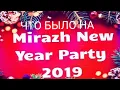 Download Lagu Что Было На MIRAZH NEW YEAR PARTY 2019?