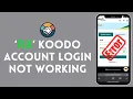How to Fix Koodo Account Login Not Working 2024