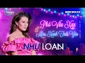 Download Lagu Như Loan - Phố Vẫn Xưa \u0026 Màu Xanh Tình Yêu | Music Box #37
