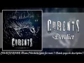 Currents – Derelict ( feat. Matthew Youkhana )