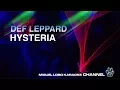 Download Lagu DEF LEPPARD - HYSTERIA - [Karaoke] Miguel Lobo