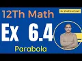 FSC Math Part 2 Chapter 6 Exercise 6 4 Conic Section Parabola 12Th Class Math