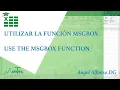 Excel - Usar la funcion MsgBox Use the MsgBox function