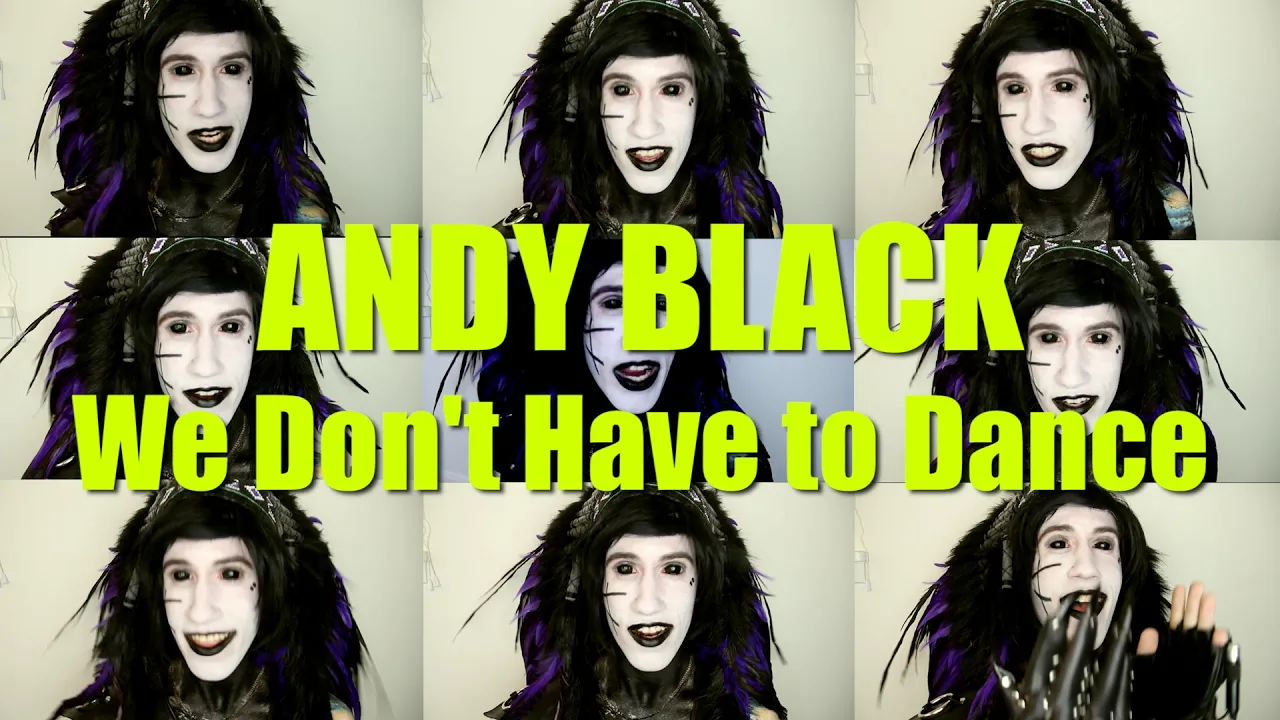 Andy Black - We Don't Have to Dance (Acapella)