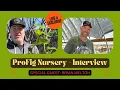 Exclusive Interview with Brian Melton of Profig Nursery Secrets to Success