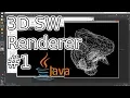 3D SW Renderer From Scratch in Java - Wireframes