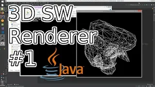 3D SW Renderer From Scratch in Java - Wireframes