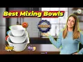 Top 5 Best Mixing Bowls Best Ceramic Mixing Bowls Best Glass Mixing Bowls Review
