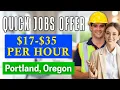 Best Quick Jobs Offer in Portland Oregon HIRING IMMEDIATELY