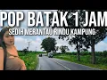 Lagu 1 JAM FULL ALBUM LAGU BATAK PALING BANYAK DICARI SEDIH RINDU KAMPUNG HALAMAN
