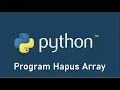 Program Menghapus Array Bahasa Pemrograman Python