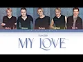 Download Lagu Westlife - My Love (Color Coded Lyrics By Jessjoshi)