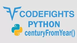 centuryFromYear Python Solution CodeFights
