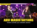 Lagu AKU MASIH SAYANG - OCHI ALVIRA FT SHINTA GISUL (OFFCIAL LYRIC VIDEO)