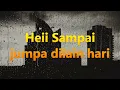 Download Lagu ENDANK SUKAMTI– SAMPAI JUMPA – Lyric \u0026 cover ( Cover By Mitty Zasia)