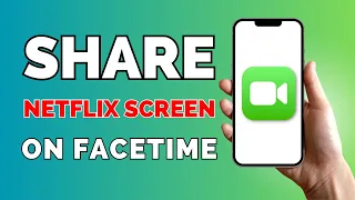 How to Share Netflix Screen On Facetime Shareplay