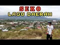 Lagu Daerah Seko \