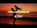 Download Lagu Pengorbananmu Ayah - Renungan Hidup Tentang Ayah || Musikalisaai Puisi
