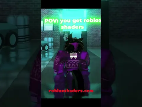 [REAL] How to get shaders on Roblox 2026