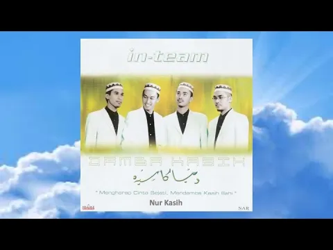 Download MP3 Nur Kasih - InTeam (Official Audio)