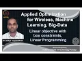 noc18-ee31 lec 70-Examples Linear objective with box constraints Linear Programming