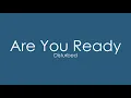 Disturbed  - Are You Ready (Lyrics)