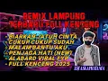 Download Lagu REMIX LAMPUNG TERBARU 2025 YANG LAGI VIRAL FYP TIKTOK  XDJ ASKAPRATAMA ARR FULL KENCENG