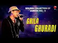 Lagu GHILA GHURADI | GOLDEN COLLECTION OF ZUBEEN GARG | ASSAMESE LYRICAL VIDEO SONG | JONAKI MON