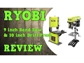 Ryobi 9 Band Saw 10 Drill Press Review