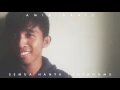 Amir Hariz - Semua Hanya Tentangmu (Audio)