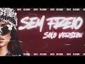 Download Lagu SEM FREIO - ANITTA (SOLO VERSION)