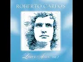 Que Será de Ti (Como Vai Você) - Roberto Carlos