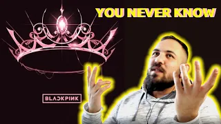 Download BLACKPINK You Never Know Lyrics video REACTION 블랙핑크 You Never Know 가사 WOOO!!! MP3