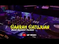 Download Lagu DJ SAARAH SATUJUAN - INDAH DELVIA || MINANG BREAKBEAT FULLBASS [ MF REMIX ]