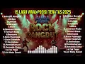 Download Lagu 15 LAGU ROCK DANGDUT POSISI TERATAS VIRAL 2025
