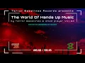 Techno 2021 (The World Of Hands Up Music) by Terror Basslines & 2ned player Vol.34