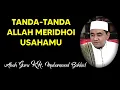 Download Lagu Tanda-tanda Allah Meridhoi Usahamu || KH. MUHAMMAD BAKHIET.AM, Barabai