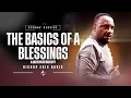 The Basics of a Blessing A Question of Maturity Bishop Eric W Davis